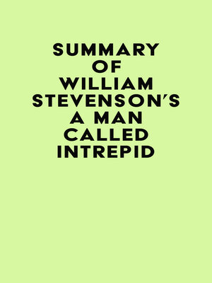 cover image of Summary of William Stevenson's a Man Called Intrepid